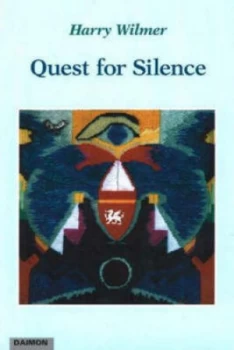 Image of Quest for Silence by Harry a Wilmer Paperback
