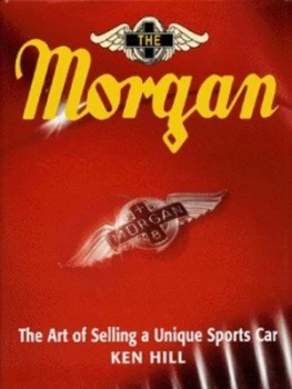 Image of The Morgan by Ken Hill Hardback