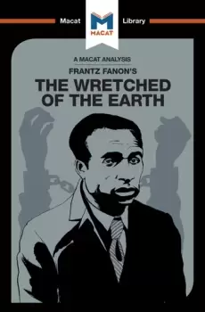 Image of An Analysis of Frantz Fanons The Wretched of the Earth