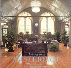 Image of Living in Amsterdam by Brigitte Forgeur and Christian Sarramon Book