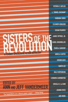 Image of Sisters of the Revolution by Jeff Vandermeer Book