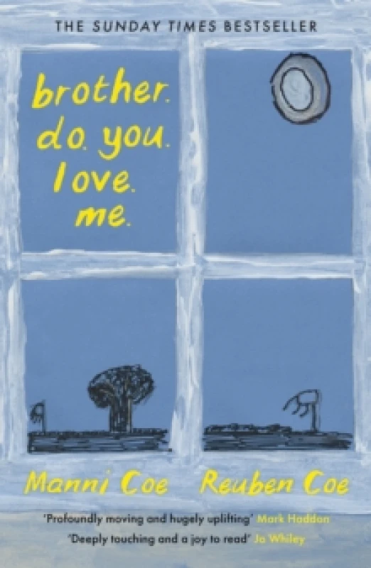 Image of brother. do. you. love. me. Paperback / softback
