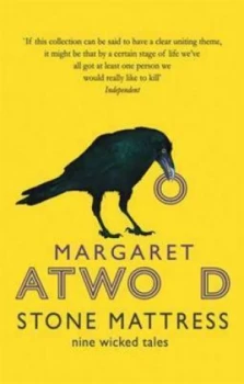 Image of Stone Mattress by Margaret Atwood Paperback