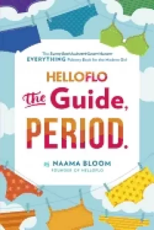 Image of helloflo the guide period the everything puberty book for the modern girl