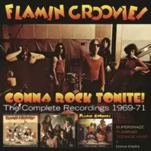Image of Gonna Rock Tonite!: The Complete Recordings 1969-1971