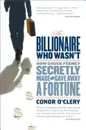 Image of billionaire who wasnt how chuck feeney secretly made and gave away a fortun