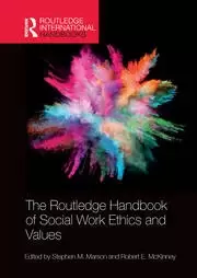 Image of The Routledge Handbook of Social Work Ethics and Values