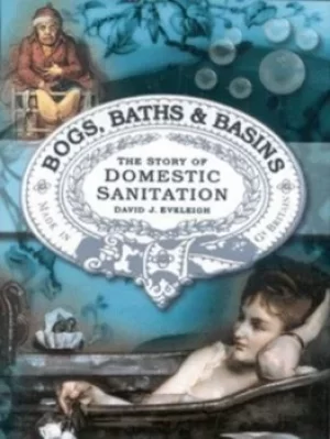 Image of Bogs baths and basins by David J Eveleigh