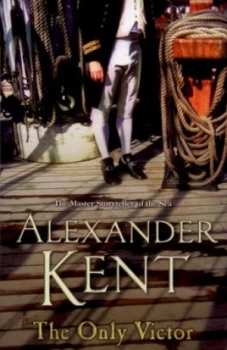 Image of The Only Victor by Alexander Kent Paperback