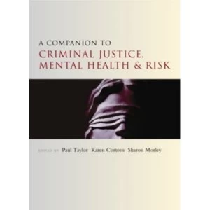 Image of A companion to criminal justice, mental health and risk by Policy Press (Paperback, 2014)