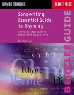 Image of songwriting essential guide to rhyming a step by step guide to better rhymi