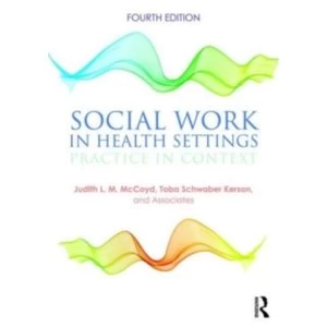 Image of Social Work in Health Settings : Practice in Context