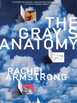 Image of The Grays Anatomy by Rachel Armstrong Paperback