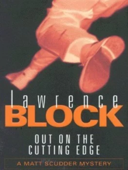 Image of Out on the Cutting Edge by Lawrence Block Paperback