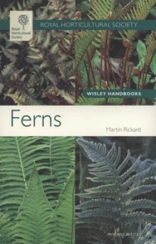 Image of Ferns by Martin Rickard and Rhs Garden Wisley and Royal Horticultural Society Book
