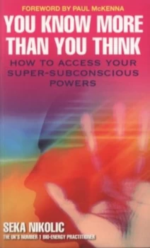 Image of You Know More Than You Think by Seka Nikolic Paperback