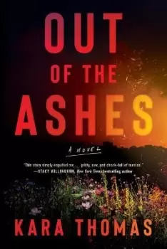 Image of Out of the Ashes by Kara Thomas