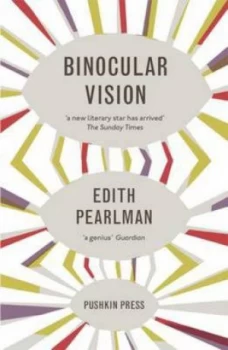 Image of Binocular Vision by Edith Pearlman Paperback