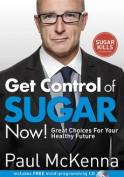 Image of Get Control of Sugar Now by Paul Mckenna Paperback