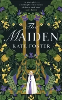 Image of The Maiden : a daring, feminist debut novel about two women finally able to tell their story