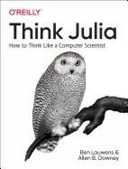 Image of think julia how to think like a computer scientist