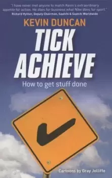 Image of Tick achieve - Kevin Duncan - Paperback - Used