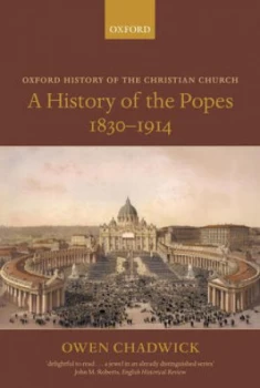 Image of A History of the Popes 1830-1914 by Owen Chadwick Paperback