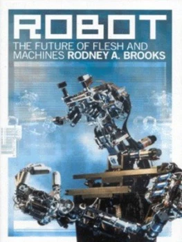 Image of Robot by Rodney Allen Brooks Hardback