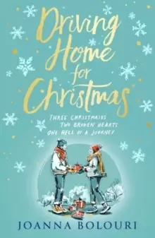 Image of Driving Home for Christmas : A hilarious festive rom-com to warm your heart on cold winter nights