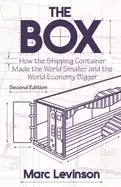 Image of box how the shipping container made the world smaller and