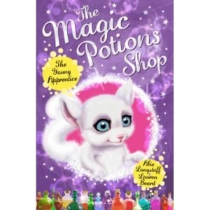 Image of The Magic Potions Shop: The Young Apprentice