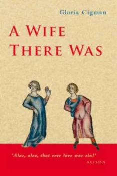 Image of A Wife There Was by Gloria Cigman Paperback