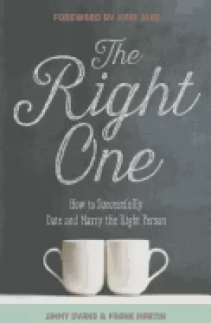 Image of right one how to successfully date and marry the right person