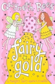 Image of Fairy Gold by Gwyneth Rees Paperback