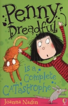 Image of Penny Dreadful Is a Complete Catastrophe by Joanna Nadin and Jess Mikhail Paperback