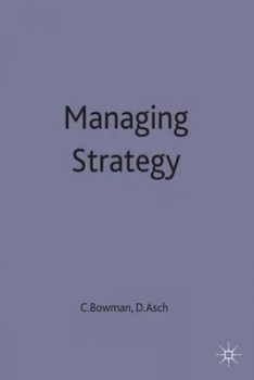 Image of Managing Strategy by David Asch Book