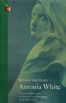 Image of Beyond the Glass by Antonia White Book
