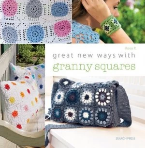 Image of Great New Ways with Granny Squares by Rosa P. Paperback