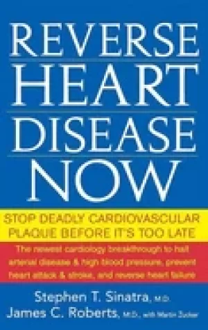 Image of reverse heart disease now stop deadly cardiovascular plaque before its too