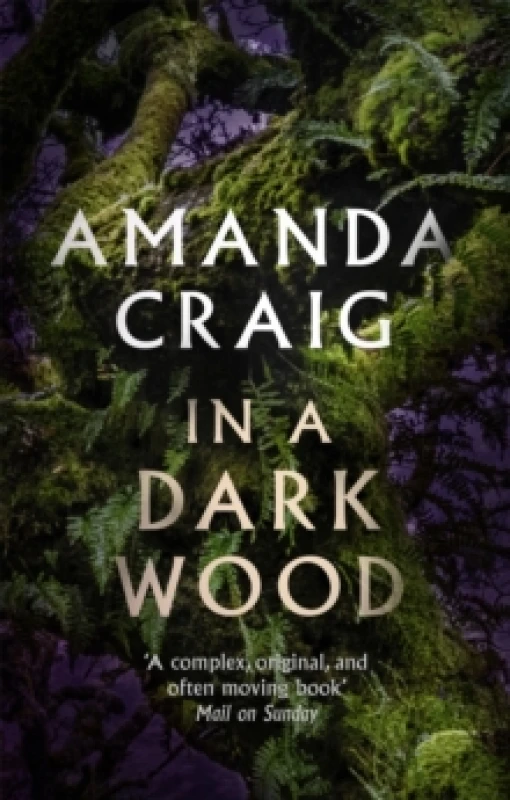 Image of In a Dark Wood. Paperback. By Amanda Craig Books