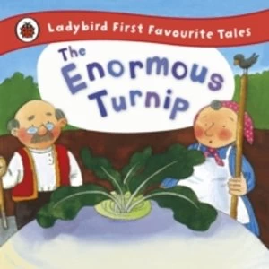 Image of The Enormous Turnip: Ladybird First Favourite Tales by Irene Yates (Hardback, 2012)