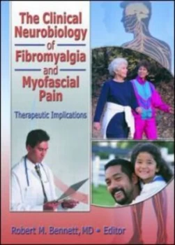 Image of The Clinical Neurobiology of Fibromyalgia and Myofascial Pain by Irwin Jon Russell Paperback