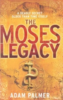 Image of The Moses Legacy by Adam Palmer Paperback