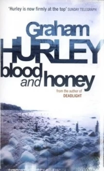 Image of Blood and Honey by Graham Hurley Paperback