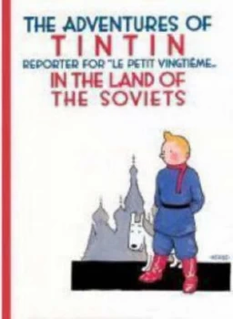 Image of The Adventures of Tintin Reporter for Le Petit Vingtime-- in the Land of the Soviets by Herg Book