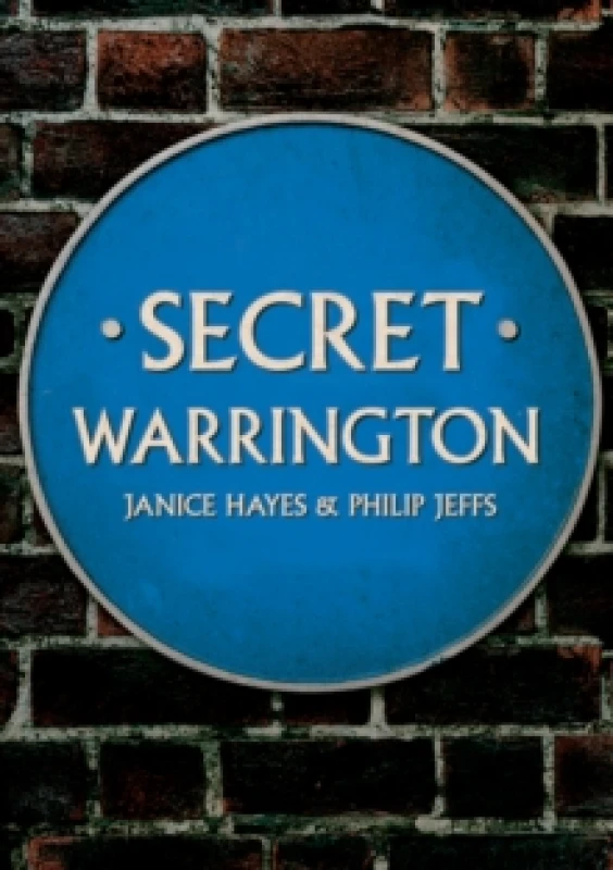 Image of Secret Warrington Paperback / softback