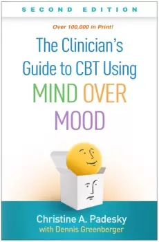 Image of The Clinicians Guide to CBT Using Mind Over Mood