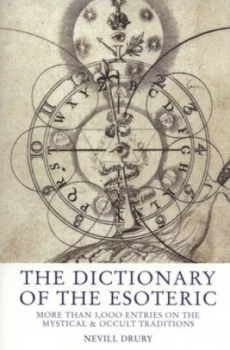 Image of The Dictionary of the Esoteric by Nevill Drury Paperback