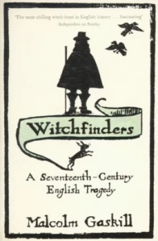 Image of Witchfinders by Malcolm Gaskill Paperback