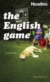 Image of The English Game by Richard Bean Book